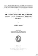 Cover of: Sockenbildning och sockennamn: studier i äldre territoriell indelning i Norden