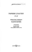 Cover of: Papiers Lyautey 475 AP: répertoire numérique