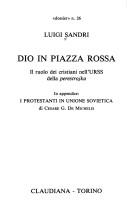 Cover of: Dio in Piazza Rossa by Luigi Sandri