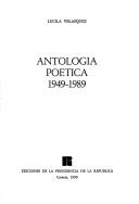 Cover of: Antología poética, 1949-1989