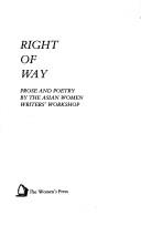 Cover of: Right of way by Asian Women Writers' Workshop.