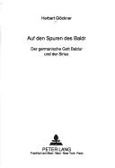 Auf den Spuren des Baldr by Herbert Glöckner