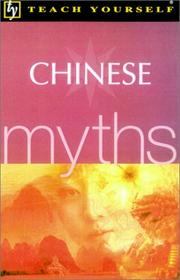 Cover of: Teach Yourself Chinese Myths by Te Lin