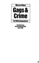 Cover of: Gags & crime: ein BRDschungelbuch