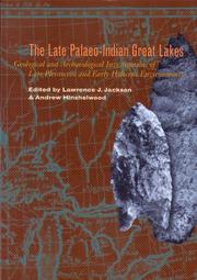 The late Paleo-Indian Great Lakes by Andrew Hinshelwood, Lawrence J. Jackson