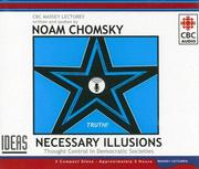 Cover of: Necessary Illusions by Noam Chomsky, Noam Chomsky