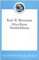 Cover of: Miscellanea Humboldtiana by Kurt R. Biermann