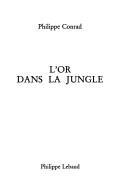 Cover of: L' or dans la jungle