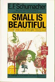 Cover of: Small is Beautiful by E. F. Schumacher