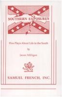 Cover of: Southern exposures: five plays about life in the South