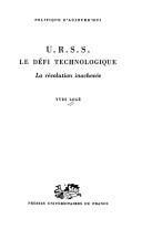 Cover of: U.R.S.S., le défi technologique: la révolution inachevée