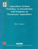 Cover of: Aquaculture systems modeling: an introduction with emphasis on warmwater aquaculture