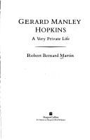 Cover of: Gerard Manley Hopkins: a very private life