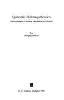 Cover of: Spätantike Dichtungstheorien: Untersuchungen zu Proklos, Herakleitos und Plutarch