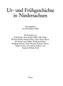 Cover of: Ur- und Frühgeschichte in Niedersachsen by herausgegeben von Hans-Jürgen Hässler ; mit Beiträgen von Frank Berger ... [et al.].