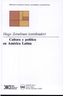 Cover of: Cultura y política en América Latina