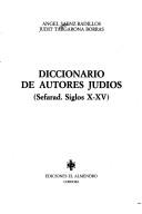 Cover of: Diccionario de autores judíos: (sefarad. siglos X-XV)