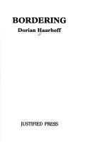 Cover of: Bordering by Dorian Haarhoff