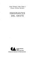 Cover of: Emigrantes del oeste