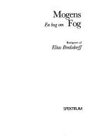 En Bog om Mogens Fog by Elias Bredsdorff