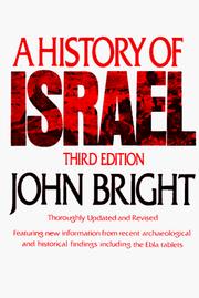 Cover of: A history of Israel by Bright, John