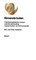 Cover of: Binnenste buiten by M. L. van Thiel