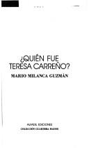 Cover of: Quién fue Teresa Carreño?