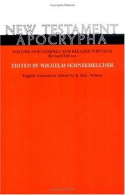 Cover of: New Testament Apocrypha, Gospels and Related Writings