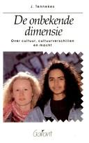 Cover of: De onbekende dimensie by J. Tennekes