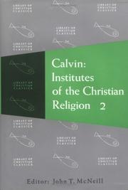 Cover of: Institutes of the Christian Religion (2 Volume Set)