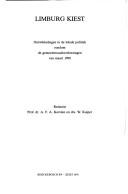Cover of: Limburg kiest: ontwikkelingen in de lokale politiek rondom de gemeenteraadsverkiezingen van maart 1990