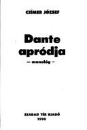 Cover of: Dante apródja: monológ