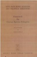 Cover of: Sive padi ripis athesim seu propter amoenum: Studien zur Romanität in Norditalien und Graubünden : Festschrift für Giovan Battista Pellegrini