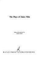 Cover of: The plays of Zakes Mda