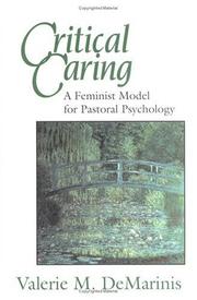 Cover of: Critical caring: a feminist model for pastoral psychology