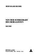 Von der Schreibart des Moralisten by Bernhard Budde