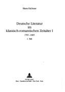 Cover of: Deutsche Literatur im klassisch-romantischen Zeitalter by Hans Eichner