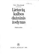 Cover of: Lietuvių kalbos dažninis žodynas: publicistika