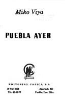 Cover of: Puebla ayer
