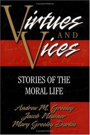 Virtues and Vices by Andrew M. Greeley