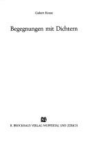 Cover of: Begegnungen mit Dichtern by Gisbert Kranz