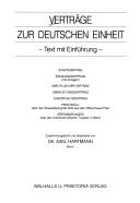 Verträge zur deutschen Einheit by Axel Hartmann