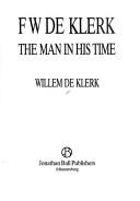 Cover of: F.W. de Klerk by Willem De Klerk