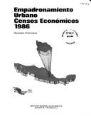 Empadronamiento urbano, censos económicos 1986 by Instituto Nacional de Estadística, Geografía e Informática (Mexico)