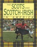 Cover of: The Scots and Scotch-Irish in America