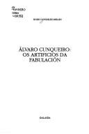 Cover of: Alvaro Cunqueiro, os artificios da fabulación