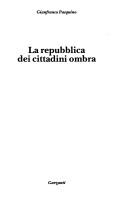 Cover of: La repubblica dei cittadini ombra