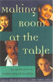 Cover of: Making Room at the Table: An Invitation to Multicultural Worship
