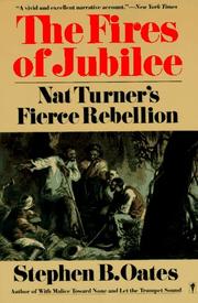 Cover of: The Fires of Jubilee by Stephen B. Oates, Stephen B. Oates