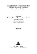 Cover of: Abduktive Erklärungsnetze: zur Theorie theaterwissenschaftlicher Aufführungsanalyse